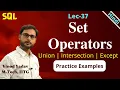 SQL Set operators in SQL Union Intersection Except minus Part-2