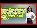 What Limitations Do Browser APIs Have Compared to Native App APIs JavaScript Toolkit News