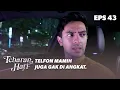 Download Lagu Kei Menelpon Mamih Nya Namun Tidak Di Angkat | TEBARAN HATI | EPS.43 (3/3)