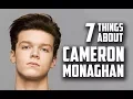 7 Things You May Not Know About Cameron Monaghan Ian Gallagher in Shameless