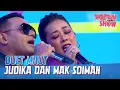 Download Lagu Duet Maut Mak e Soimah Sama Judika | SURPRISE SHOW!!