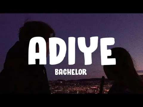 Download MP3 Adiye (Lyrics) - Bachelor