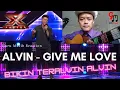 Download Lagu ALVIN - GIVE ME LOVE - X Factor Indonesia 2021 | Guru Musik Reaction