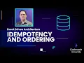 Idempotency and Ordering