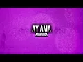 Ari Vega - AY MAMA (Mi Tiburon) - VIDEO LETRA