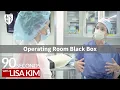 What is an operating room black box 90 Seconds w Lisa Kim
