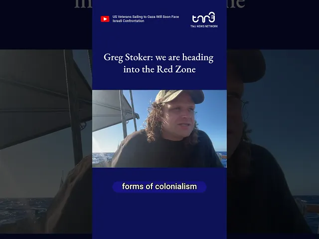 ⁣US Army veteran Greg Stoker as flotilla reaches red zone