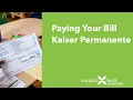 Paying Your Bill Kaiser Permanente