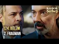 Lagu Kızılcık Şerbeti 124. Bölüm 2. Fragman | \
