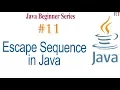 Java-11-Escape Sequence in Java Java Programming Tutorial