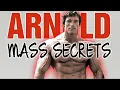 How Arnold Schwarzenegger Put On All His Mass