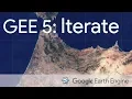 Google Earth Engine 5 Iterate function