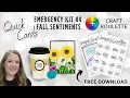 Super Quick Cards with Emergency Card Kit 44 Fall Free Printable