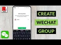 How to Create A Group on WeChat Create Group Chat on WeChat