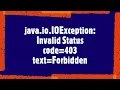 Resolve java io IOException Invalid Status code 403 text Forbidden in Chromedriver Selenium
