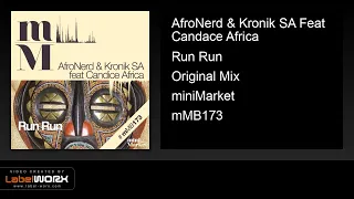 afronerd u0026 kronik sa feat candace africa run run original mix 