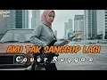 Lagu AKU TAK SANGGUP LAGI - ST 12 • Cover Reggae By Hanifah Voice Lab