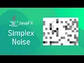 Simplex noise 3D visualised in 2D with JavaFX