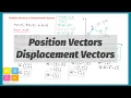 Position and Displacement Vectors IGCSE GCSE Maths Revision