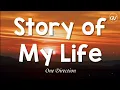 Download Lagu One Direction - Story of My Life [Lyrics]