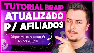 BRAIP 2023 | COMO FUNCIONA E COMO GANHAR DINHEIRO NA BRAIP SENDO AFILIADO