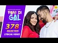 Download Lagu PANI DI GAL:  Lyric Video | Maninder Buttar  | Asees Kaur | Wedding Punjabi Song