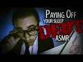 Paying Off Your Sleep Debt ASMR Boring Paperwork Sleep Loss Adjustment and Accountant Roleplay