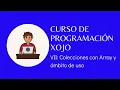 Curso de Programacion Xojo 7 Colecciones con Array y ambito de uso