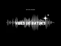 Download Lagu Vibes De Batuk’s - Backsa x Mc Manguilas x LC x DJ Will