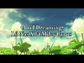 Lil Nas X ft Miley Cryus - Am I dreaming (Slowed + Lyrics)