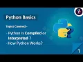 Python Tutorial for Beginners in Hindi Python is Compiled or Interpreted How Python Works