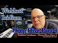 Waldorf Iridium Deep Dive Part 4 Modulations