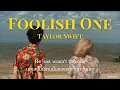 Download Lagu [THAISUB] Foolish One (Taylor's Version) - Taylor Swift แปลเพลง