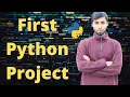Python Tutorial for Absolute Beginners - First Python Project