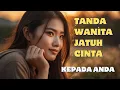 Lagu Bahasa Tersembunyi Wanita: Tanda Dia Jatuh Cinta pada Anda | Falsafah Cinta