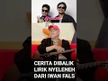 Download Lagu Cerita dibalik lirik Iwan Fals yang nyeleneh | mata indah bola pingpong | #vindes #iwanfals