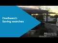 OneSearch - Saving searches Digital Skills