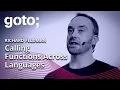 Calling Functions Across Languages Richard Feldman GOTO 2023