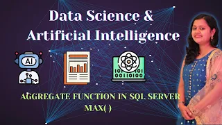 AGGREGATE FUNCTION MAX IN SQL SERVER LECTURE 33