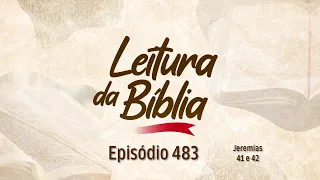 08/09/2026  - [Leitura da Bíblia] - 08h - Igreja Cristã Maranata - EP. 483