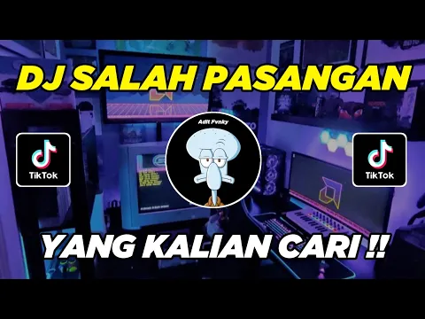 DJ AWAS JANGAN SALAH PASANGAN VIRAL TIK TOK TERBARU