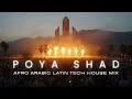 Download Lagu Afro Arabic Latin Tech House Mix 2025 | Bad Bunny, Rihanna, Don Omar, Rauw Alejandro | by POYA SHAD