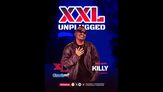 killy where is xxl unplugged