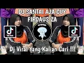 Download Lagu DJ MAU PERGI SILAHKAN MAU DATANG SILAHKAN SOUND Ｆｉｒｄａｕｓ Ｚａ | DJ SANTAI AJA CUY VIRAL TIK TOK!