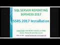 SSRS 2017 Installation Installation of SSRS