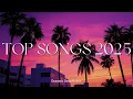 Download Lagu Top Music Playlist 2025 – Best Songs Collection – Relaxing Chill Summer Vibes - Spotify 2025