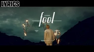 Download //LYRICS// WINNER: FOOL MP3