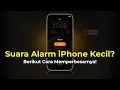 Download Lagu Cara Mengatasi Suara Alarm iPhone Kecil (7, 8, X, XR, XS, 11, 12, 13, 14, 15, SE 2/3, dst.)