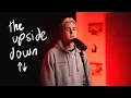 Download Lagu im living in the upside down...