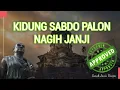 Download Lagu KIDUNG SABDO.PALON NAGIH JANJI | TEMBANG JAWA SATRIO PININGIT #SATRIOPININGIT #SABDOPALON
